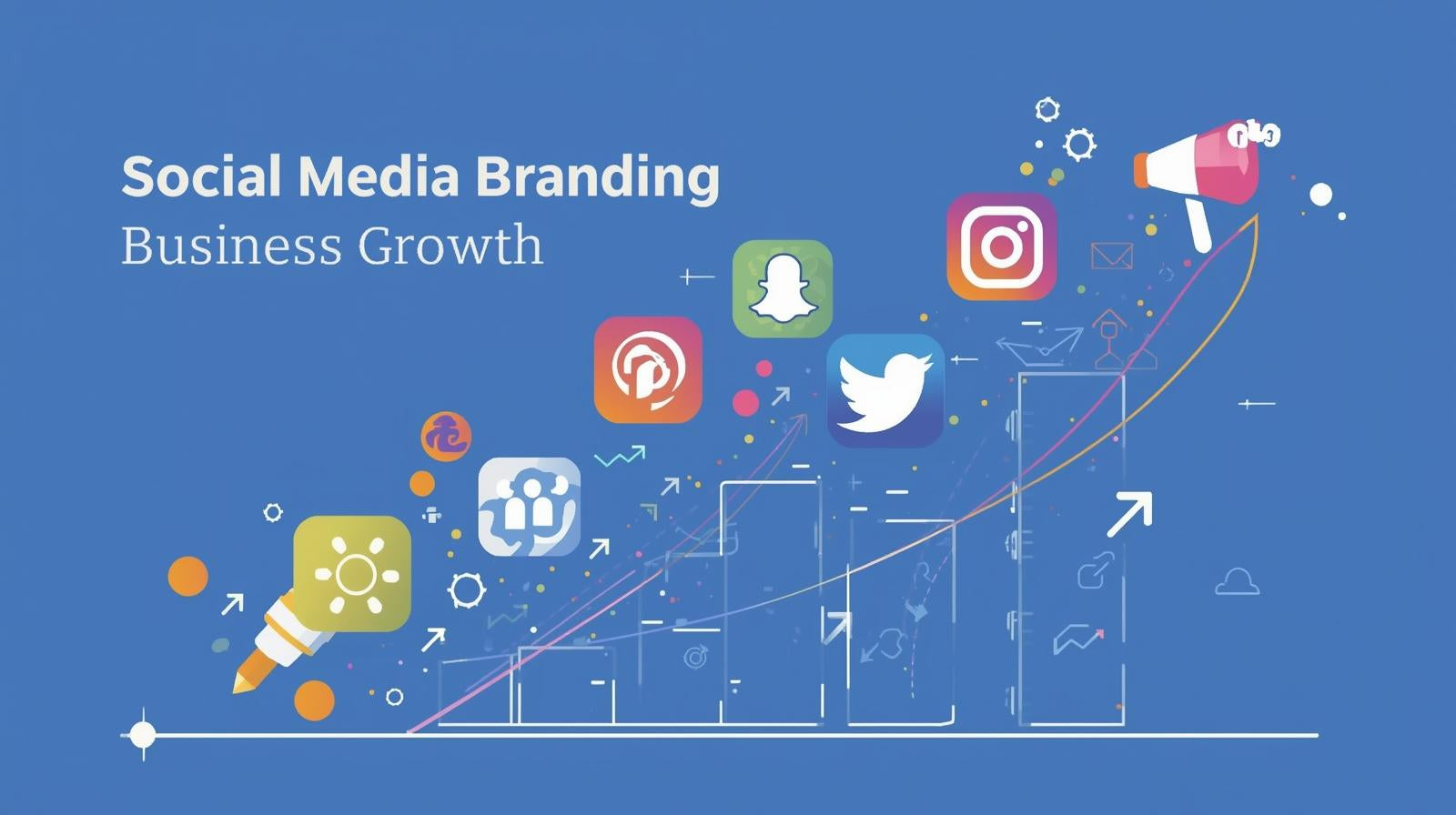 How to Use Social Media Branding to Grow Your Business Faster